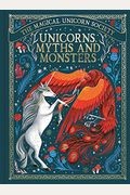 Unicorns, Myths And Monsters: Volume 4