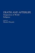Death And Afterlife: Perspectives Of World Religions
