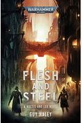 Flesh And Steel