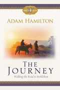 The Journey: Walking The Road To Bethlehem