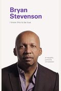 Bryan Stevenson: On Equality, Justice, And Compassion