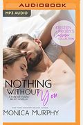 Nothing Without You: A Forever Yours - Big Sky Novella