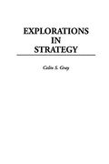 Explorations In Strategy