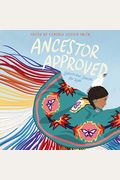 Ancestor Approved: Intertribal Stories For Kids: Intertribal Stories For Kids