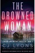 The Drowned Woman: An absolutely unputdownable mystery and suspense thriller