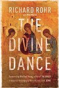 The Divine Dance: The Trinity and Your Transf