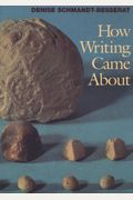 How Writing Came about