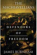 The Machiavellians: Defenders Of Freedom