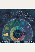 Star Signs: Reveal The Secrets Of The Zodiac