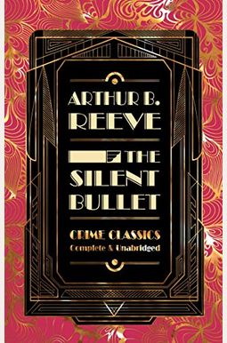 The Silent Bullet The Silent Bullet