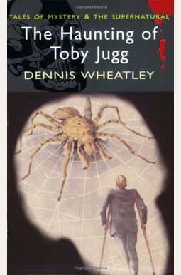 The Haunting Of Toby Jugg The Haunting Of Toby Jugg