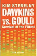 Dawkins Vs. Gould: Survival Of The Fittest