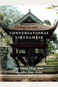 Chung Ta Noi . . . Conversational Vietnamese: An Intermediate Text