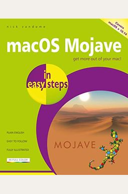 Macos Mojave In Easy Steps: Covers V 10.14 Macos Mojave In Easy Steps: Covers V 10.14