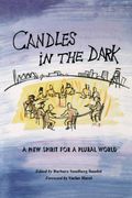 Candles In The Dark: A New Spirit For A Plural World