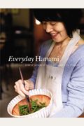 Everyday Harumi: Simple Japanese Food For Family And Friends