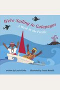 We're Sailing To Galapagos: A Week In The Pacific