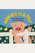 How Big Is A Pig?