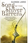 Song of the Shiver Barrens: Book Three of the Mirage Makers