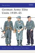German Army Elite Units 1939-45 (Men-At-Arms)