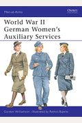 World War Ii German Women's Auxiliary Services