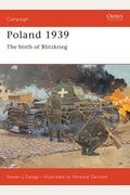 Poland 1939: The Birth Of Blitzkrieg (Praeger Illustrated Military History)