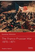 The Franco-Prussian War: 1870-71