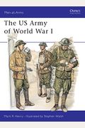 The Us Army Of World War I