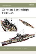 German Battleships 1939-45