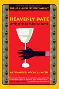 Heavenly Date And Other Flirtations