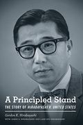 A Principled Stand: The Story Of Hirabayashi V. United States