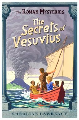 The Secrets Of Vesuvius (Turtleback School & Library Binding Edition) (Roman Mysteries (Prebound)) The Secrets Of Vesuvius (Turtleback School & Library Binding Edition) (Roman Mysteries (Prebound))