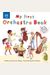 My First Orchestra Book: Book & Cd [With Cd (Audio)]