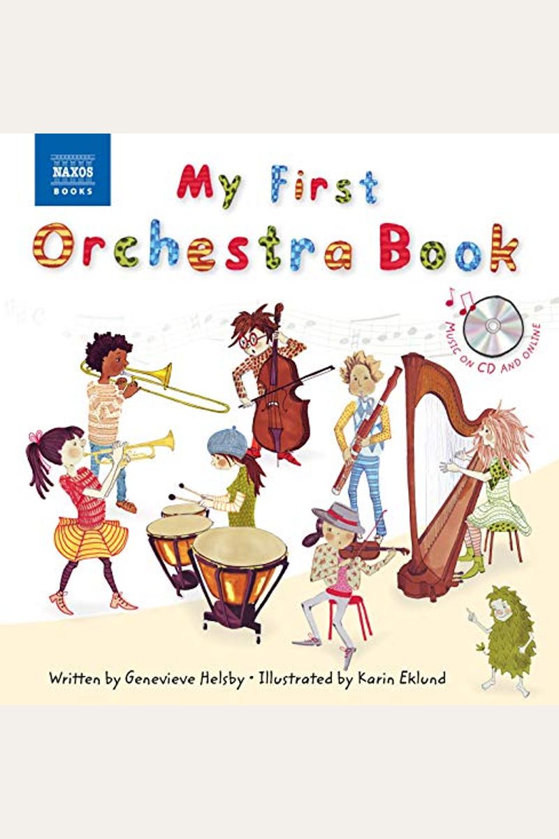 My First Orchestra Book: Book & Cd [With Cd (Audio)]