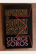 Opening The Soviet System