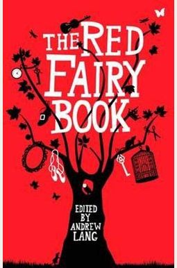 The Red Fairy Book The Red Fairy Book
