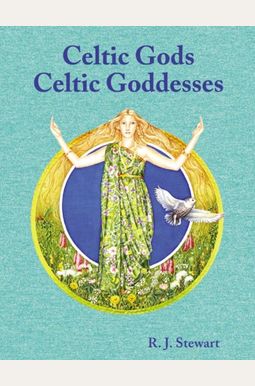 Buy Celtic Gods, Celtic Goddesses Book By: K Knoxjoseph