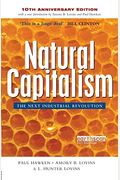 Natural Capitalism: The Next Industrial Revolution