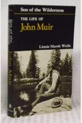 Son of the Wilderness: The Life of John Muir