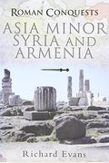 Asia Minor, Syria And Armenia