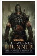 Brunner The Bounty Hunter Warhammer Omnibus