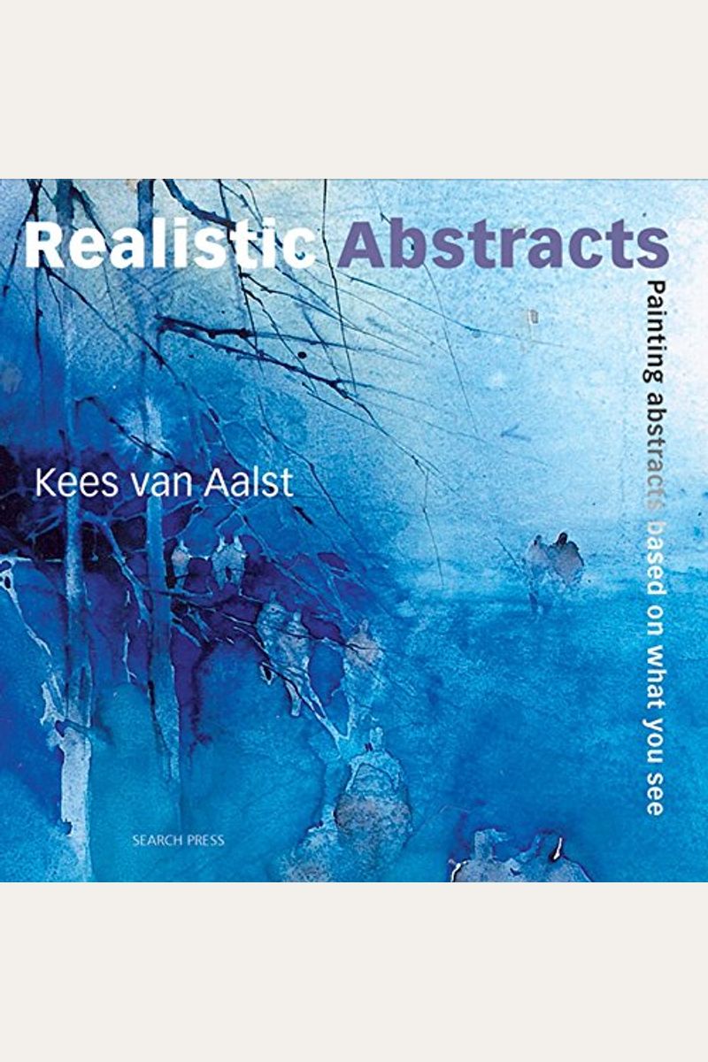 Buy Realistic Abstracts Painting Abstracts Based On What You See Book