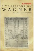 Five Lessons On Wagner