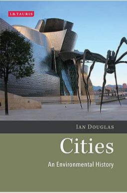 Cities An Environmental History Cities An Environmental History