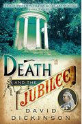 Death And The Jubilee (A Lord Francis Powerscourt Mystery)