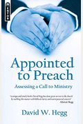 Appointed To Preach: Assessing A Call To Ministry