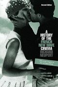 A History Of The French New Wave Cinema