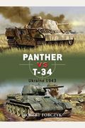 Panther Vs. T-34: Ukraine 1943