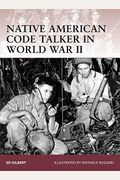 Native American Code Talker In World War Ii
