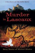 Murder In Lascaux: A Nora Barnes And Toby Sandler Mystery